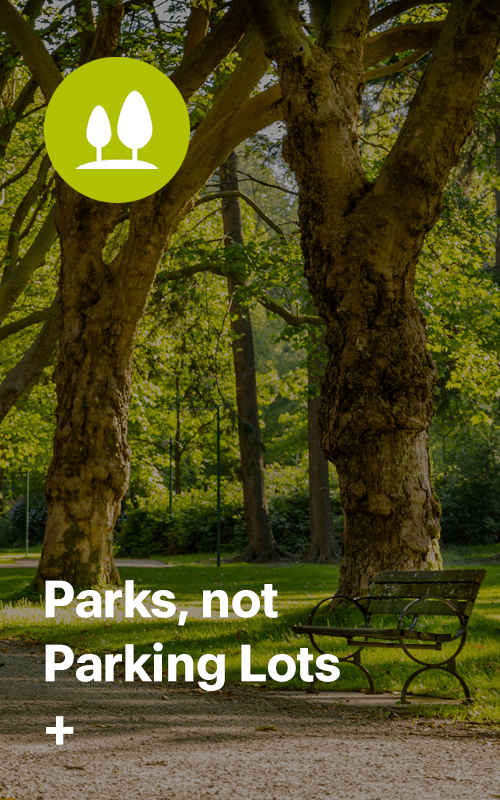 Parks, not Parking